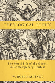 Theological Ethics The Moral Life Of The By Theological Ethics The Moral Life Of The