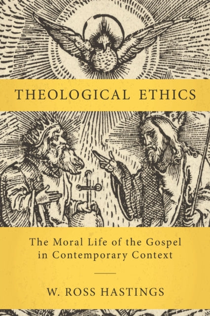 Theological Ethics The Moral Life Of The By Theological Ethics The Moral Life Of The