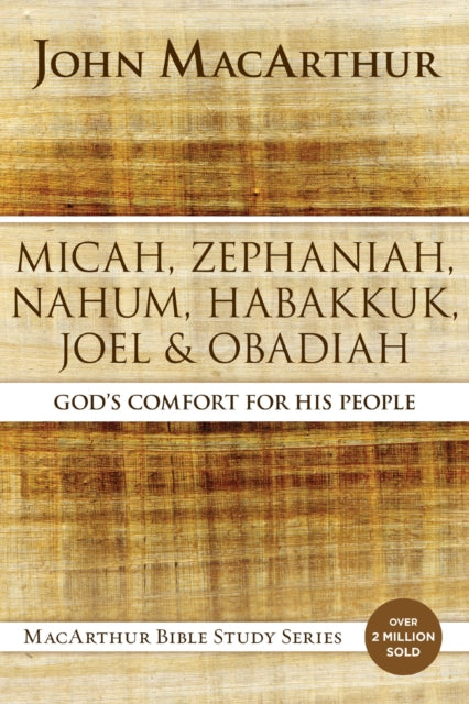 Micah Zephaniah Nahum Habakkuk Joel