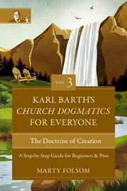 Karl Barths Church Dogmatics For Every