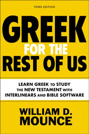 Greek For The Rest Of Us Third Edition