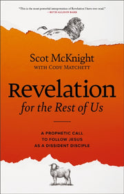 Revelation For The Rest Of Us By Mcknight  Scot