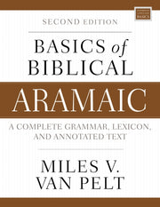Basics Of Biblical Aramaic Second Edit