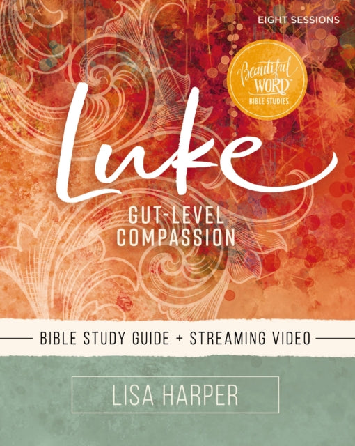 Luke Study Guide Plus Streaming Video