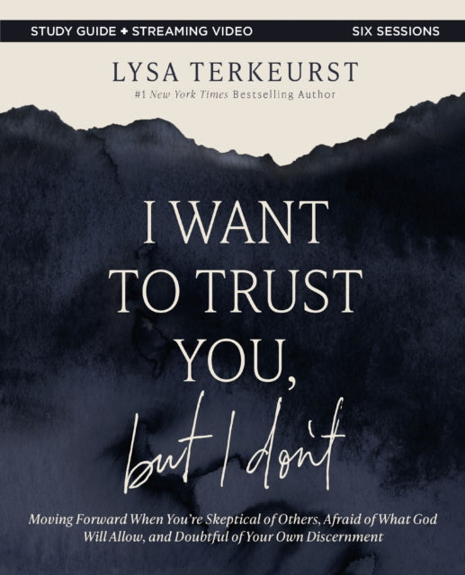 I Want To Trust You But I Dont Bible