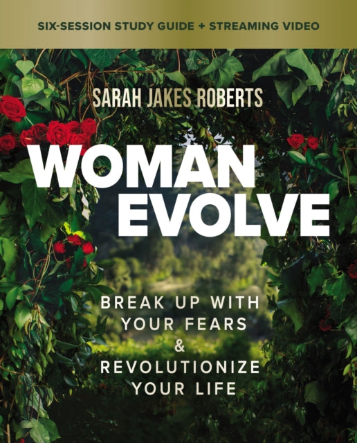 Woman Evolve Study Guide Plus Streaming