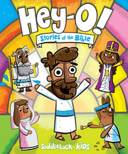 Hey-o Stories Of The Bible By Kids  Saddleback