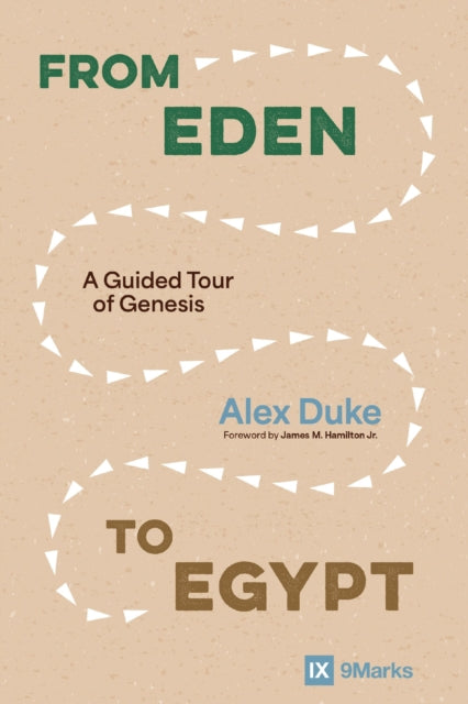From Eden To Egypt