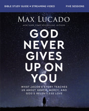 God Never Gives Up On You Bible Study G