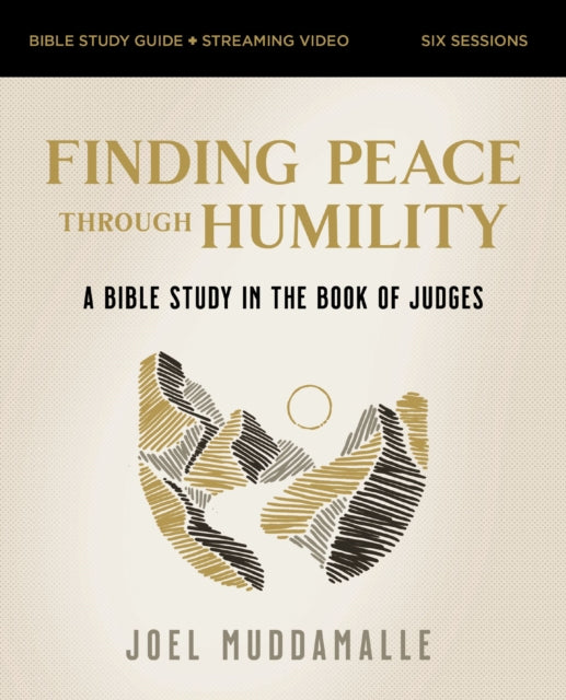 The Finding Peace Through Humility Guid