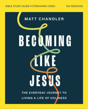 Becoming Like Jesus Bible Study Guide P