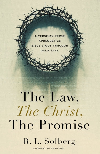 The Law The Christ The Promise