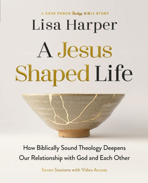 A Jesus-shaped Life Bible Study Guide P
