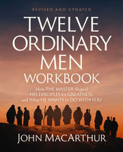 Twelve Ordinary Men Workbook Revised A