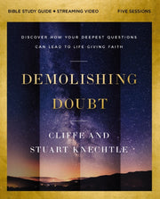 Demolishing Doubt Bible Study Guide Plu By Knechtle  Cliffe