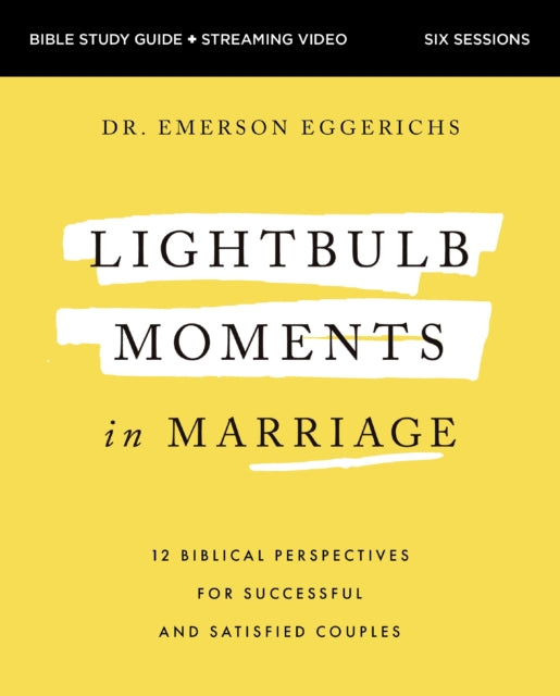 Lightbulb Moments In Marriage Bible Stu
