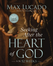 Seeking After The Heart Of God For 52 W