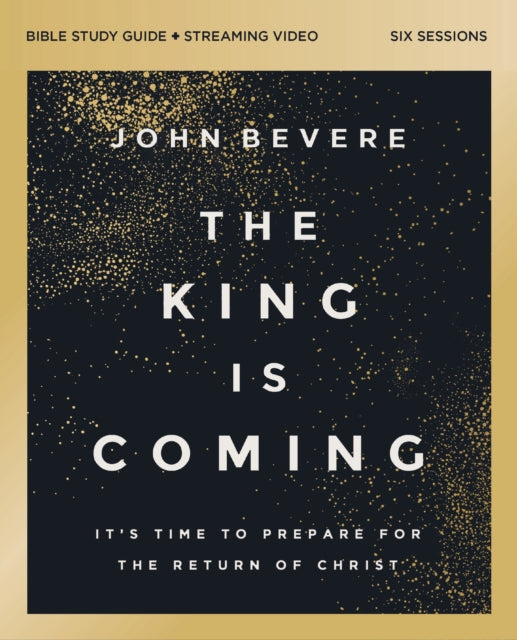 The King Is Coming Bible Study Guide Pl