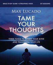 Tame Your Thoughts Bible Study Guide Pl