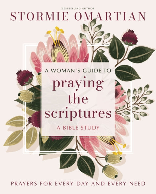 Womans Guide To Praying The Scriptures P By Omartian, Stormie