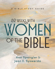 52 Weeks With Women Of The Bible Expande By Syswerda, Jean E.