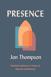 Presence Resilient Witness In Times Of R By Thompson, Jon