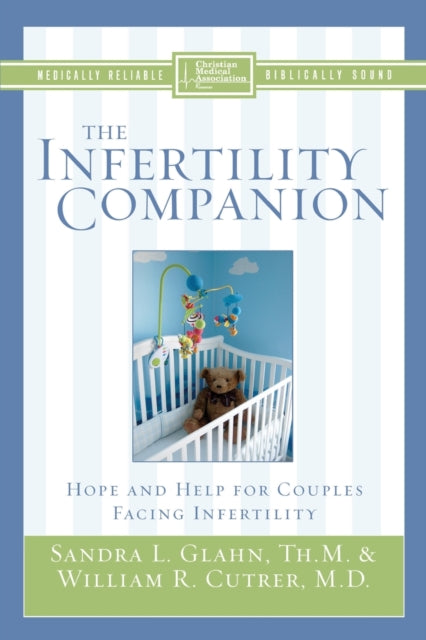 The Infertility Companion By Glahn  Sandra L.