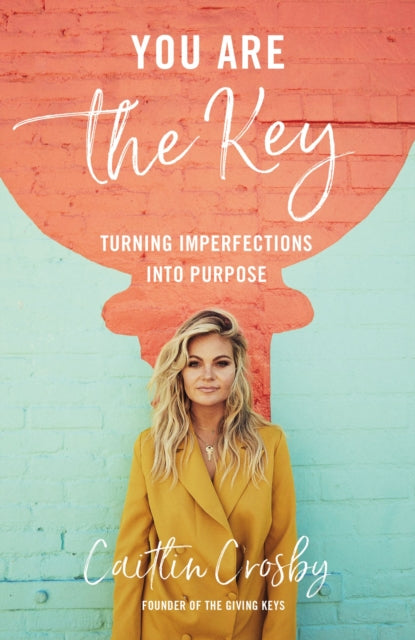 You Are The Key