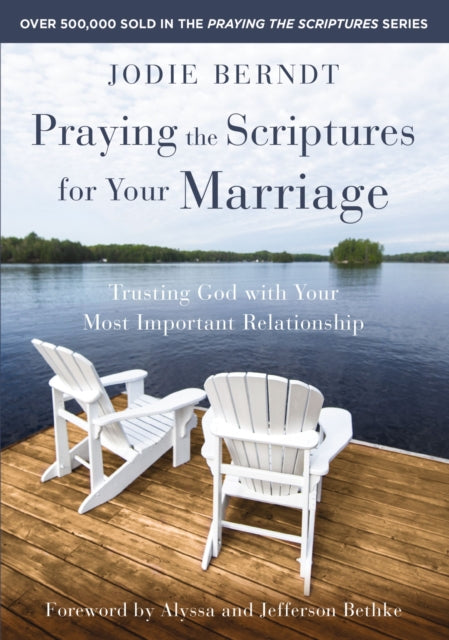 Praying The Scriptures For Your Marriag