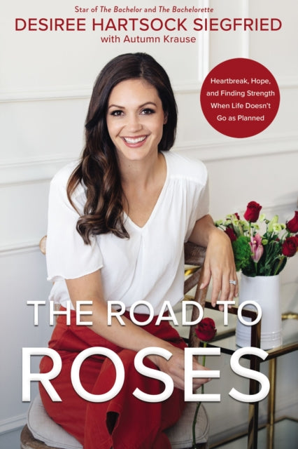 Road To Roses Heartbreak Hope & Finding