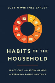 Habits Of The Household By Earley  Justin Whitm