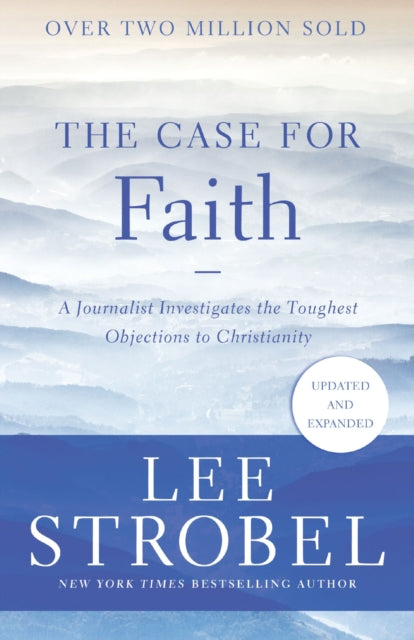 The Case For Faith