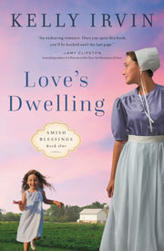 Amish Blessings Loves Dwelling