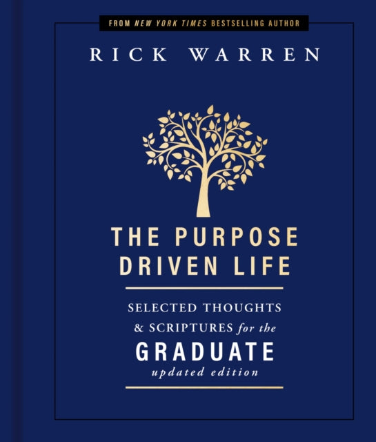 The Purpose Driven Life Selected Though
