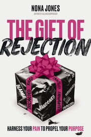 The Gift Of Rejection