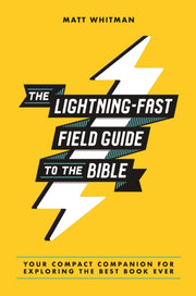The Lightning-fast Field Guide To The B