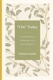 I Do Today