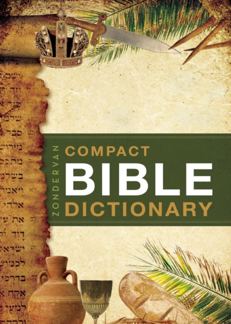 Zondervans Compact Bible Dictionary Pb
