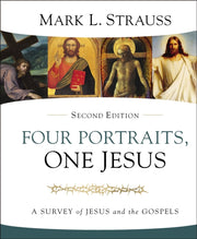 Four Portraits One Jesus 2nd Edition