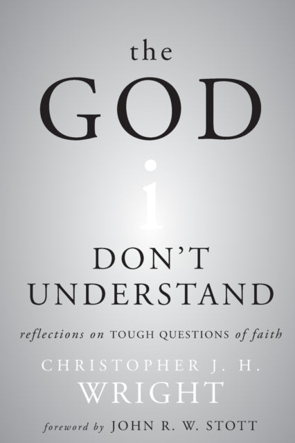 The God I Don T Understand