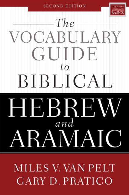 Vocabulary Guide To Biblical Hebrew & Ar