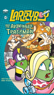 Larryboy And The Abominable Trashman By Peterson  Doug