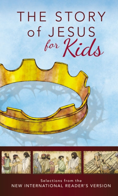 The Story Of Jesus For Kids Nirv