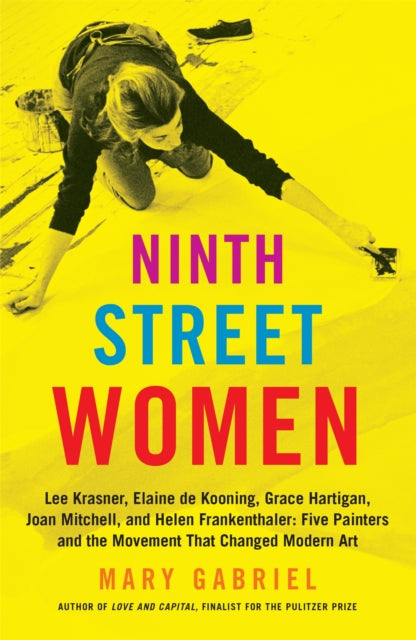 Ninth Street Women Lee Krasner Elaine De