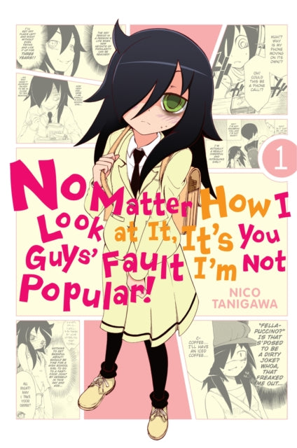 No Matter How I Look At It Vol 1