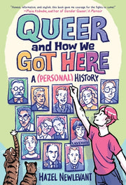 Queer & How We Got Here By Newlevant, Hazel