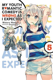 My Youth Romantic Comedy Is Wrong As I By Watari