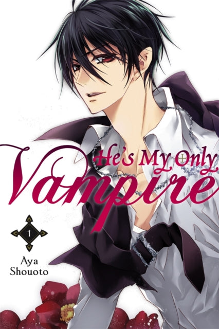 Hes My Only Vampire Vol. 1