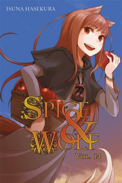 Spice And Wolf Vol. 14 Light Novel