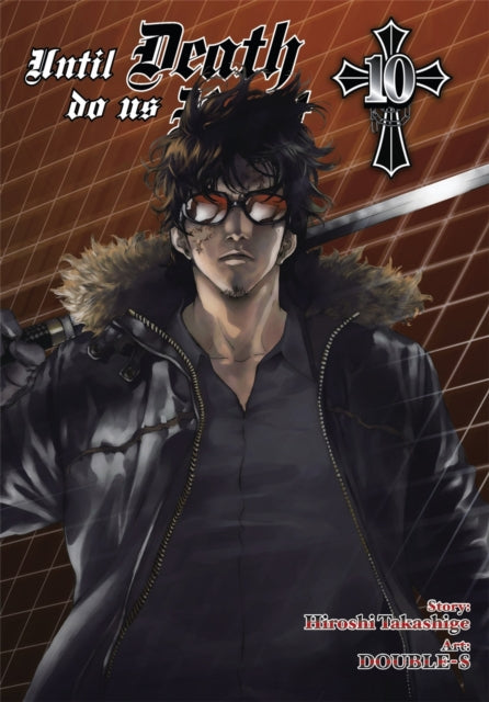 Until Death Do Us Part Vol 10 By Takashige, Hiroshi